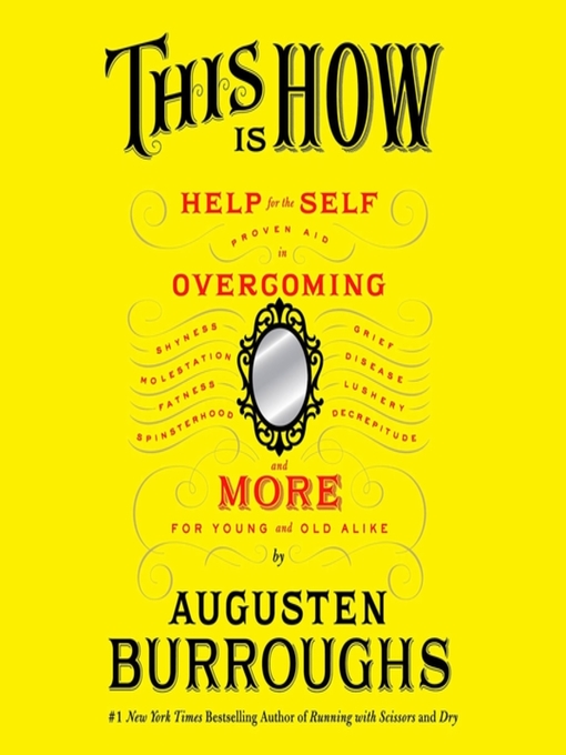 Title details for This Is How by Augusten Burroughs - Available